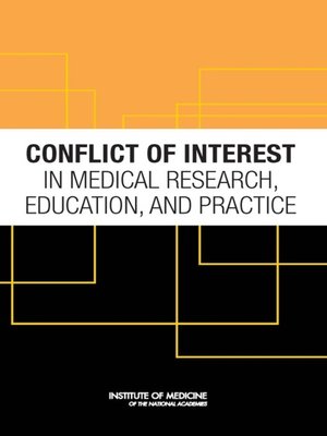 cover image of Conflict of Interest in Medical Research, Education, and Practice